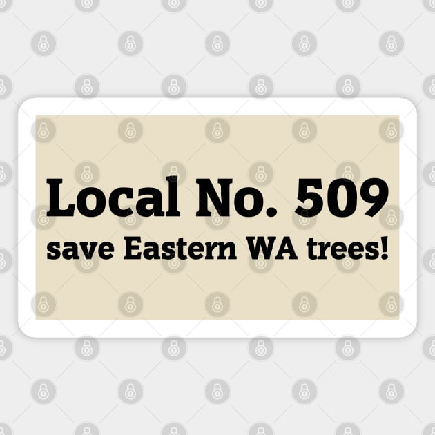 Save Eastern WA Trees! Magnet by SeattleTrees